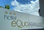Hôtel Chinchón - Hotel Equo Aranjuez-3